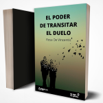 El poder de transitar el duelo