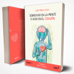 Sobrevivir-en-la-mente-o-vivir-en-el-corazón